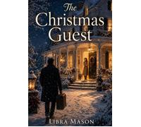 The Christmas Guest - Libra Mason - LM Publishing - ebook (ePub) - Livre
