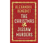 The Christmas Jigsaw Murders: The deliciously dark Christmas cracker from the bestselling author of Murder on the Christmas Express