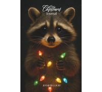 The Christmas Journal: Winter Wildlife Edition