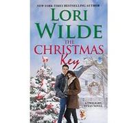 The Christmas Key: A Twilight, Texas Novel - [Version Originale] Inconnu (Auteur)