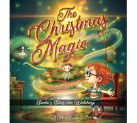 The Christmas Magic: Santa's Elves are Watching