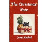 The Christmas Note: A Sweet Pineapple Romance