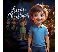 The Christmas of Lucas and Tomás