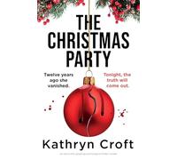 The Christmas Party: An absolutely gripping psychological thriller novella