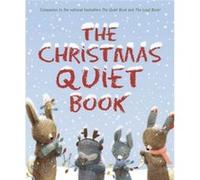 The Christmas Quiet Book by Deborah Underwood Deborah Underwood, Renata Liwska (Auteur)
