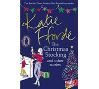 The Christmas Stocking and Other Stories