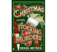 The Christmas Stocking Murders: The perfect stocking filler, a gripping new Christmas murder mystery from the No.1 New York Times bestselling author of Murder at Holly House