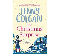 The Christmas Surprise: From the bestselling author of feel-good festive fiction