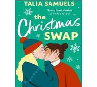Talia Samuels – The Christmas Swap – A feel-good festive romance! – Poche – Penguin Books