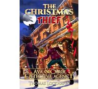 Ava & Carol Detective Agency: The Christmas Thief