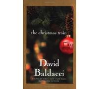 The Christmas Train David Baldacci (Auteur)