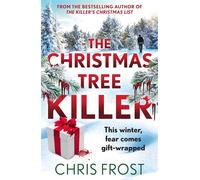 The Christmas Tree Killer - Chris Frost - HarperNorth - ebook (ePub) - Livre