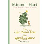 The Christmas Tree that Loved to Dance A very Miranda Christmas full of joy, cosiness and even a little magic - Miranda Hart - Penguin - ebook (ePub) - Livre