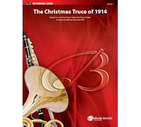 The Christmas Truce Of 1914 / Score + Parties