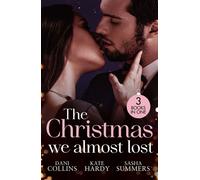 The Christmas We Almost Lost: Claiming His Christmas Wife (Conveniently Wed!) / Their Christmas Dream Come True / Christmas in His Bed - Dani Collins - Mills & Boon - ebook (ePub) - Livre