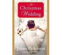 The Christmas Wedding | James Patterson James PattersonJames Patterson (Auteur)