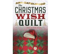The Christmas Wish Quilt