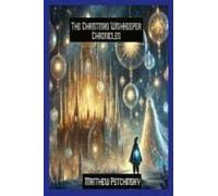 The Christmas Wishkeeper Chronicles