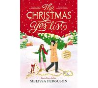 The Christmas Yes List A Heartwarming Holiday Novel - Melissa Ferguson - Thomas nelson - ebook (ePub) - Livre