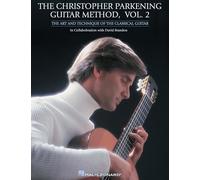 Christopher Parkening – The Christopher Parkening Guitar Method – Volume 2 – Hal Leonard