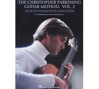 The Christopher Parkening Guitar Method Vol.2 Gtr