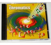The Chromatics - Astro Cappella 2.0