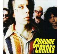 The Chrome Cranks