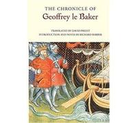 The Chronicle of Geoffrey le Baker of Swinbrook Translated By David Preest , Translated By Richard Barber (Auteur)