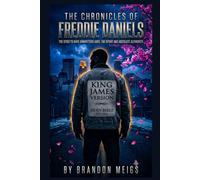 The Chronicles of Freddie Daniels