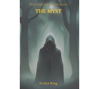 The Chronicles of Keon: The Myst