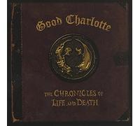 Good Charlotte - Chronicles of Life & Death-Death Version