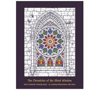 The Chronicles of the Silent Window: A Gothic Dark Academia Coloring Book | Adult Coloring Book for stress relief, melancholy and free time