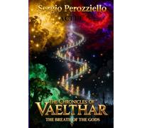 The Chronicles of Vaelthar- The Breath of the Gods (Vol.3)