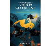 The Chronicles of Viktor Valentine #2: What Lurks in the Shadows - Z Brewer - Quill Tree Books - ebook (ePub) - Livre