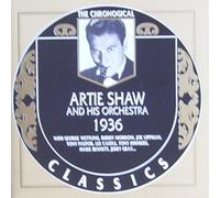 The Chronological Artie Shaw 1936
