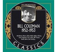 The Chronological Bill Coleman 1952-1953