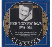 The Chronological Eddie Lockjaw Davis: 1948-1952