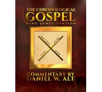 The Chronological Gospel King James Version