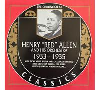 The Chronological Henry "Red" Allen And His Orchestra : 1933-1935