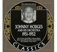 The Chronological Johnny Hodges And His Orchestra 1951-1952