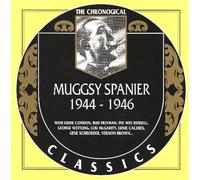 The Chronological Muggsy Spanier 1944-1946