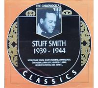 The Chronological Stuff Smith : 1939-1944