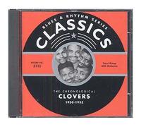 The Chronological The Clovers 1950-1953