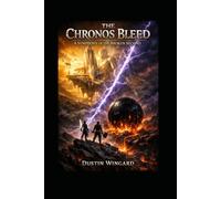 The Chronos Bleed: A Symphony of the Broken Second