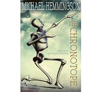 The Chronotope And Other Speculative Fictions / Poison From A Dead Sun