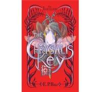 The Chrysalis Key - E.P. Bali - Blue Moon Rising - Livre en Anglais E.P. BaliE.P. Bali (Auteur)