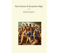 The Chums of Scranton High