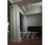 The Church: A visit to Straupitz with Schinkel’s Church