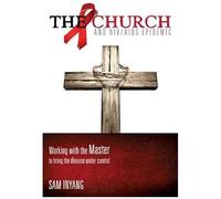 The Church And Hiv/Aids Epidemic
