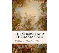 The Church and the Barbarians